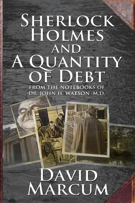Sherlock Holmes and a Quantity of Debt - Paperback