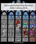 Historical Stained Glass Windows Adult Coloring Book - Paperback