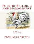 Poultry Breeding and Management: 1916 - Paperback