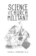 Science and the Church Militant - Paperback