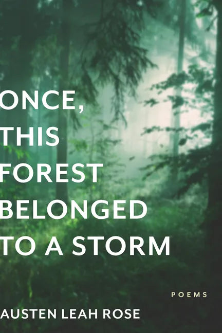 Once, This Forest Belonged to a Storm - Paperback