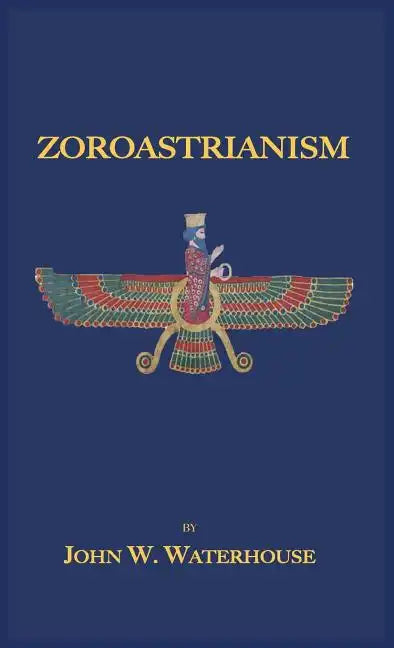 Zoroastrianism - Hardcover