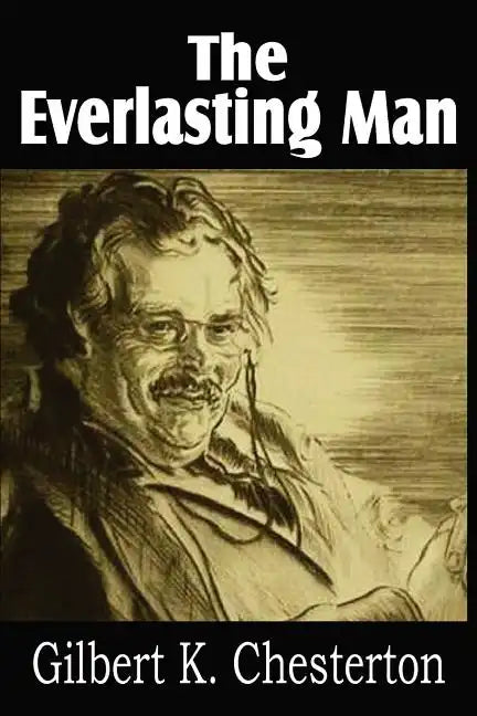 The Everlasting Man - Paperback