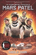 The Interplanetary Expedition of Mars Patel - Paperback