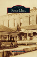 Fort Mill - Hardcover