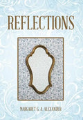 Reflections - Hardcover
