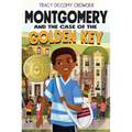 Montgomery and the Case of the Golden Key - Hardcover
