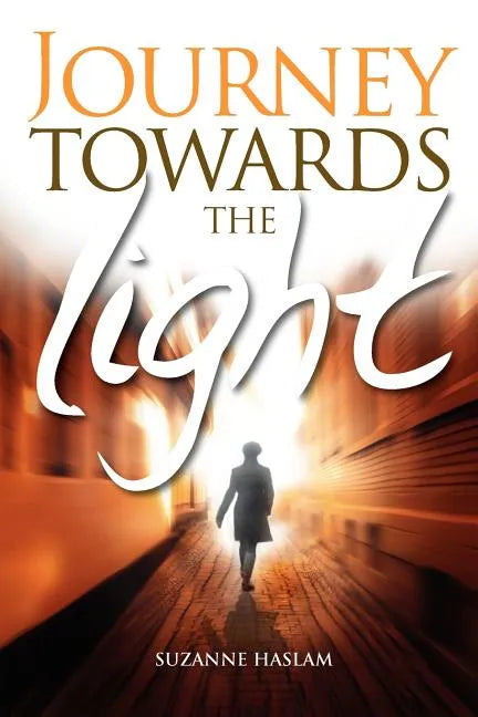 Journey towards the light - Paperback