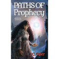 Paths of Prophecy - Hardcover