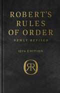 Robert's Rules of Order Newly Revised, Deluxe 12th Edition - Hardcover