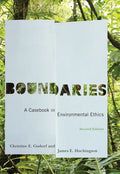 Boundaries: A Casebook in Environmental Ethics, Second Edition - Paperback