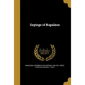Sayings of Napaleon - Paperback