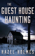 The Guest House Haunting - Paperback