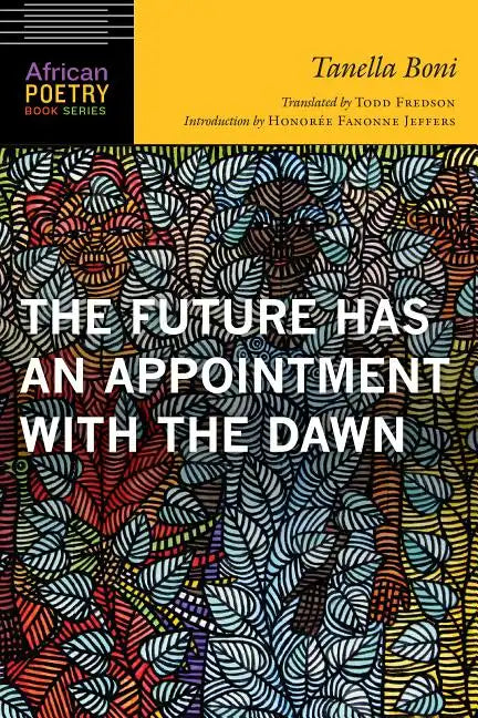 Future Has an Appointment with the Dawn - Paperback