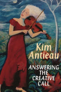 Answering the Creative Call - Paperback