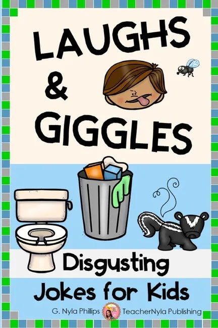 Disgusting Jokes for Kids: The Yuckiest Joke Book Ever! - Paperback