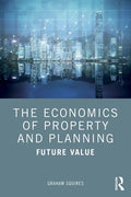 The Economics of Property and Planning: Future Value - Paperback