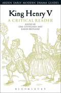 King Henry V: A Critical Reader - Paperback