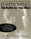 Positioning: The Battle for Your Mind, 20th Anniversary Edition - Hardcover
