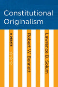 Constitutional Originalism: A Debate - Paperback