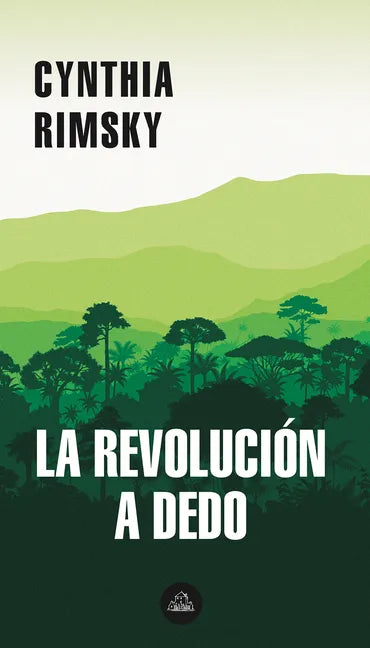 La Revolución a Dedo / The Random Revolution - Paperback