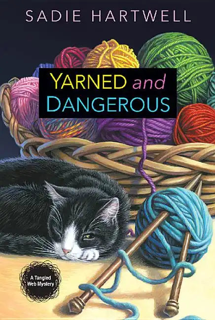 Yarned and Dangerous - Paperback
