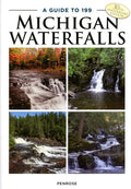 A Guide to 199 Michigan Waterfalls - Paperback