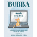 Bubba: Happily Ever After - Paperback