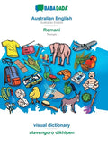 Australian English - Romani, visual dictionary: BABADADA Australian English - Romani, visual dictionary - Paperback