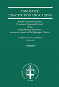 Annotated Constitutions and Canons Volume 2 - Paperback