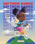 Say Their Names - Hardcover