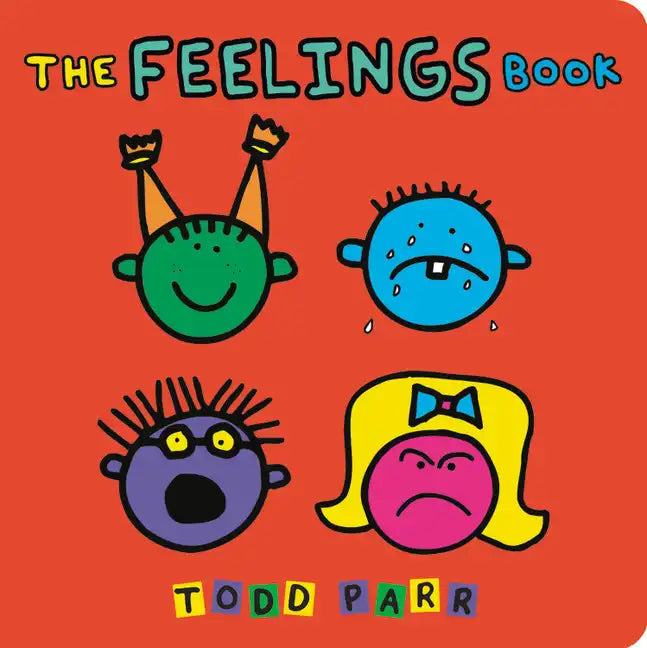 The Feelings Book - Board Book