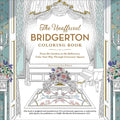 The Unofficial Bridgerton Coloring Book: From the Gardens to the Ballrooms, Color Your Way Through Grosvenor Square - Paperback