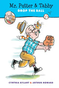Mr. Putter & Tabby Drop the Ball - Paperback