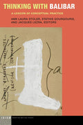 Thinking with Balibar: A Lexicon of Conceptual Practice - Paperback