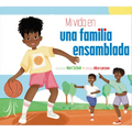 Mi Vida En Una Familia Ensamblada - Paperback