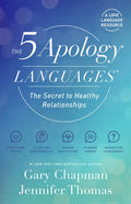 The 5 Apology Languages: The Secret to Healthy Relationships - Paperback