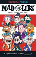 Presidential Mad Libs: World's Greatest Word Game - Paperback