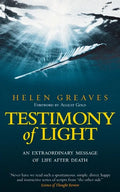 Testimony of Light: An Extraordinary Message of Life After Death - Paperback