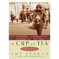 A Cup of Tea: A Novel of 1917 - Paperback