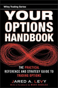 Your Options Handbook: The Practical Reference and Strategy Guide to Trading Options - Hardcover