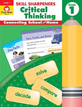 Skill Sharpeners: Critical Thinking, Grade 1 Workbook - Paperback