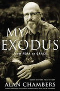 My Exodus: From Fear to Grace - Paperback