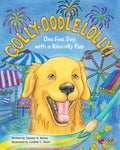 Golly-Oodle-Lolly!: One Fine Day with a Rascally Pup - Paperback