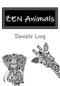 ZEN Animals: A Complete Guide to Master Wild Animals Drawing in Zen Doodle - Paperback