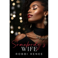 Somebody's Wife - Paperback
