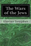 The Wars of the Jews - Paperback
