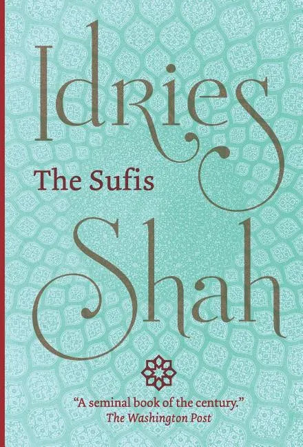 The Sufis - Hardcover