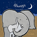 Always - Board Book