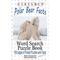 Circle It, Polar Bear Facts, Word Search, Puzzle Book - Paperback